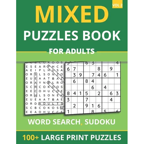 Mixed Puzzles Book For Adults - Word Search, Sudoku: 100+ Large Print Puzzles For Adults & Seniors (Vol 2) - Paperback
