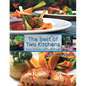 The Best of Two Kitchens - Paperback