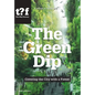 The Green Dip: Covering the City with a Forest - Paperback
