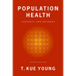 Population Health: Concepts and Methods - Hardcover