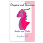 Amber and Violet: Unicorns and Dragons: Book 1 - Paperback