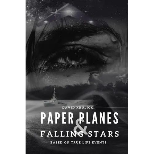 Paper Planes & Falling Stars - Paperback