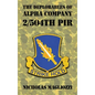 The Deplorables of Alpha Company 2/504th PIR - Hardcover