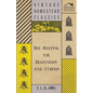 Bee-Keeping for Beginners and Others - Paperback