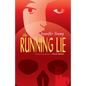 The Running Lie - Paperback