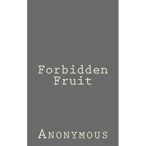 Forbidden Fruit - Paperback