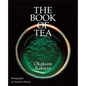 The Book of Tea - Hardcover