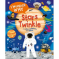 I Wonder Why Stars Twinkle: And Other Questions about Space - Hardcover
