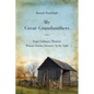 My Great-Grandmothers: Four Ordinary Women Whose Stories Deserve to Be Told - Paperback