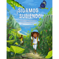 ¡Sigamos Subiendo!: (Spanish Edition) - Hardcover