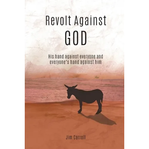 Revolt Against God - Paperback