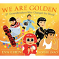 We Are Golden: 27 Groundbreakers Who Changed the World - Board Book