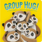 Group Hug!: With Shaped Die-Cut Flaps - Board Book