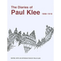 The Diaries of Paul Klee, 1898-1918 - Paperback