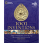 1001 Inventions: The Enduring Legacy of Muslim Civilization: Official Companion to the 1001 Inventions Exhibition - Paperback