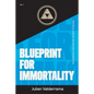 Blueprint for Immortality - Paperback