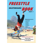 Freestyle Skateboard Book Part-1: Young and Old Generation - Paperback
