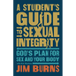 Student's Guide to Sexual Integrity - Hardcover