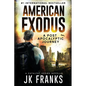 American Exodus: Catalyst Book 3 - Paperback