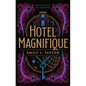 Hotel Magnifique - Paperback