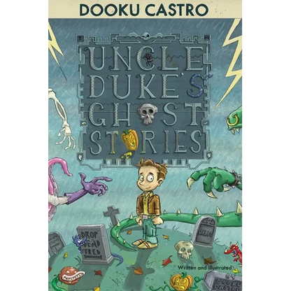 Uncle Duke's Ghost Stories - Hardcover