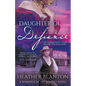 Daughter Of Defiance: A Christian Historical Romance Series - Paperback