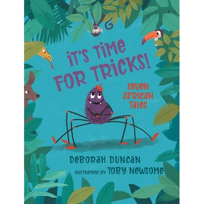 It's Time for Tricks!: Seven African Tales - Hardcover