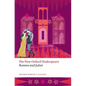 Romeo and Juliet: The New Oxford Shakespeare - Paperback