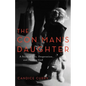 The Con Man's Daughter: A Story of Lies, Desperation, and Finding God - Paperback