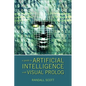 A Guide to Artificial Intelligence with Visual PROLOG - Paperback