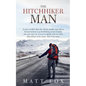 The Hitchhiker Man - Paperback