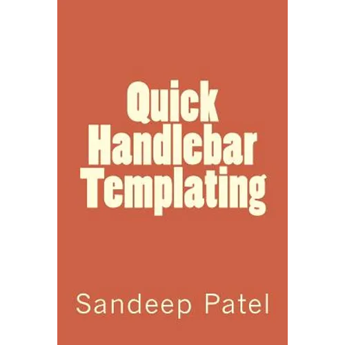 Quick Handlebar Templating - Paperback