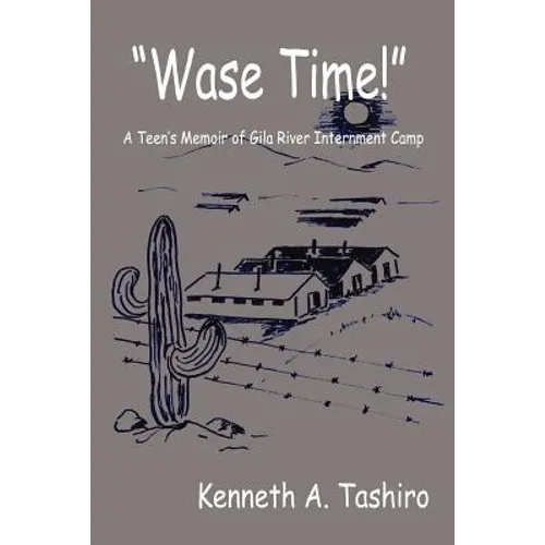 Wase Time! - Paperback
