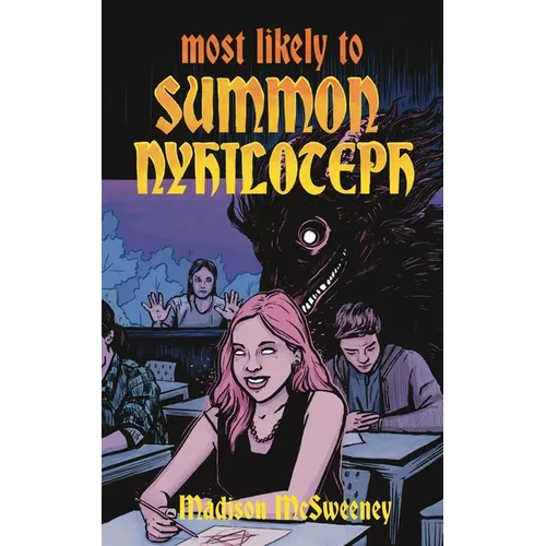 Most Likely to Summon Nyhiloteph - Paperback