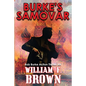 Burke's Samovar: Bob Burke Suspense Thriller #4 - Paperback