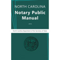 North Carolina Notary Public Manual, 2016 - Hardcover