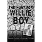 The Hunt for Willie Boy: Indian-Hating & Popular Culture - Paperback