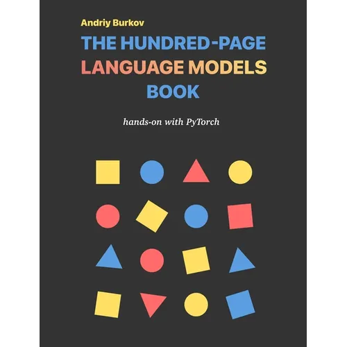 The Hundred-Page Language Models Book - Hardcover