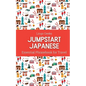 Jumpstart Japanese Essential Phrasebook for Travel - Paperback