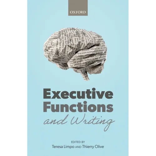 Executive Functions and Writing - Hardcover