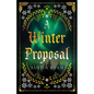 A Winter Proposal: An Enemies to Lovers Romance - Paperback