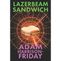 Lazerbeam Sandwich - Paperback