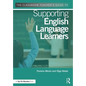 The Classroom Teacher's Guide to Supporting English Language Learners - Paperback