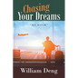 Chasing Your Dreams - Paperback