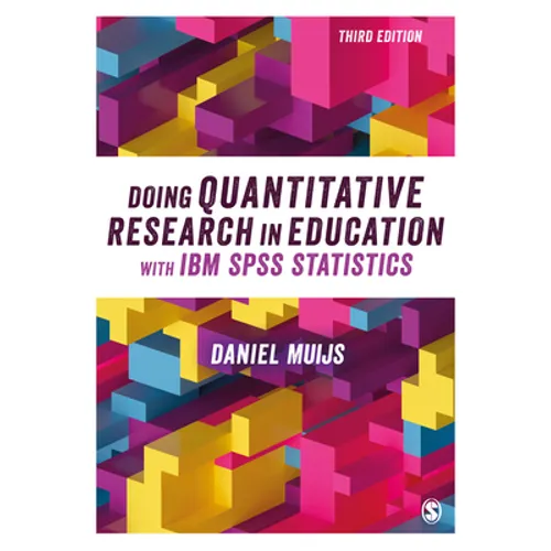 Doing Quantitative Research in Education with IBM SPSS Statistics - Paperback