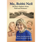 Me, Bobbi Nell - Paperback