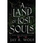 A Land of Lost Souls - Paperback