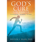God's Cure for Cancer - Paperback
