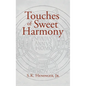 Touches of Sweet Harmony: Pythagorean Cosmology and Renaissance Poetics - Hardcover