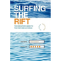 Surfing the Rift - Hardcover